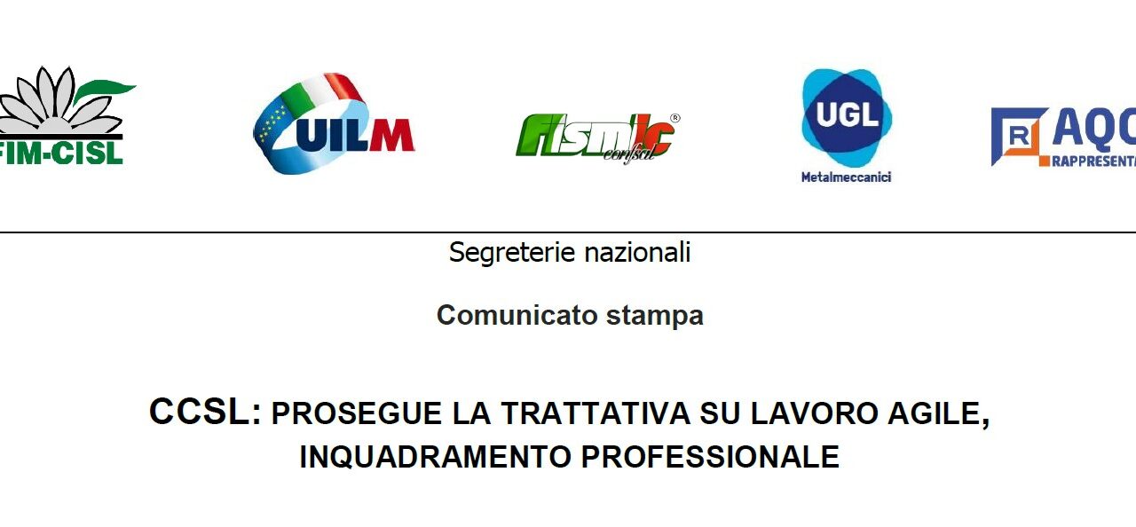 CCSL: PROSEGUE LA TRATTATIVA SU LAVORO AGILE, INQUADRAMENTO PROFESSIONALE