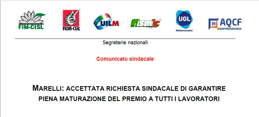 MARELLI: ACCETTATA RICHIESTA SINDACALE DI GARANTIRE PIENA MATURAZIONE DEL PREMIO A TUTTI I LAVORATORI