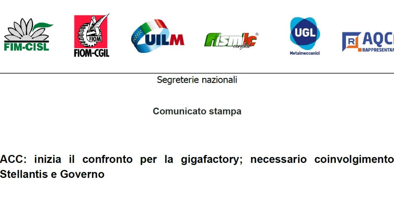 ACC: inizia il confronto per la gigafactory; necessario coinvolgimento Stellantis e Governo