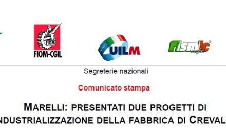 MARELLI: PRESENTATI DUE PROGETTI DI REINDUSTRIALIZZAZIONE DELLA FABBRICA DI CREVALCORE