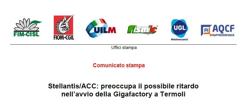 STELLANTIS/ACC: PREOCCUPA IL POSSIBILE RITARDO NELL’AVVIO DELLA GIGAFACTORY A TERMOLI