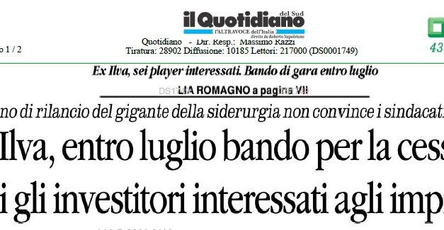 EX ILVA, ENTRO LUGLIO BANDO PER LA CESSIONE SEI GLI INVESTITORI INTERESSATI AGLI IMPIANTI