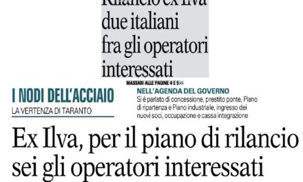 EX ILVA PER IL PIANO DI RILANCIO SEI GLI OPERATORI INTERESSATI.