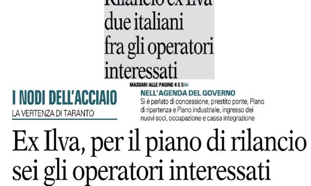 EX ILVA PER IL PIANO DI RILANCIO SEI GLI OPERATORI INTERESSATI.