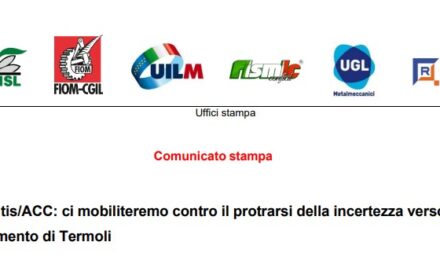 STELLANTIS/ACC: CI MOBILITEREMO CONTRO IL PROTRARSI DELLA INCERTEZZA VERSO LO STABILIMENTO DI TERMOLI