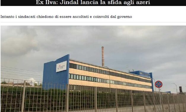 EX ILVA: JINDAL LANCIA LA SFIDA AGLI AZERI