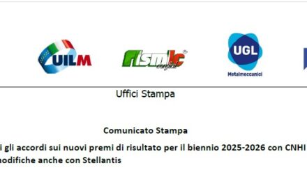 CCSL FIRMATI GLI ACCORDI SUI NUOVI PREMI DI RISULTATO PER IL BIENNIO 2025-2026 CON CNHI E IVECO; DEFINITE LE MODIFICHE ANCHE CON STELLANTIS