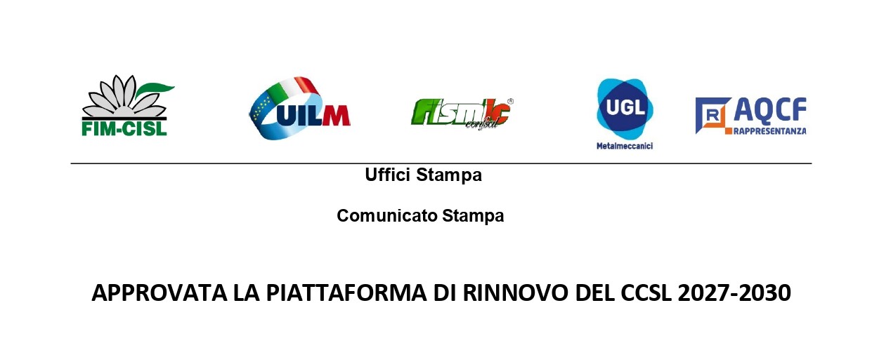 APPROVATA LA PIATTAFORMA DI RINNOVO DEL CCSL 2027-2030